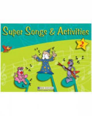 Super Songs and Activities 2: Student's Book with Audio CD by David Allan image
