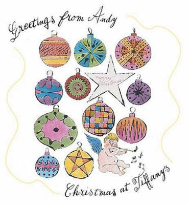 Greetings from Andy: Christmas at Tiffany's by John Loring image