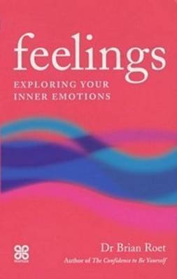 Feelings: Exploring Your Inner Emotions on Paperback by Brian Roet