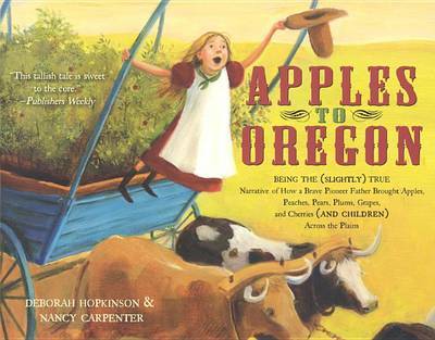 Apples to Oregon by Deborah Hopkinson image