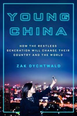 Young China on Hardback by Zak Dychtwald