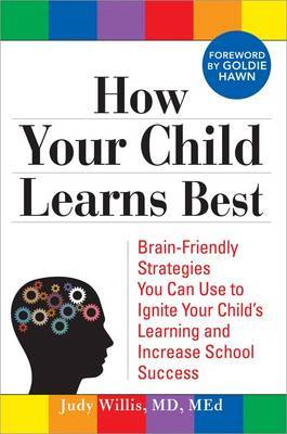 How Your Child Learns Best by Judy Willis image