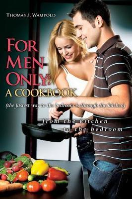 For Men Only by Thomas S Wampold image