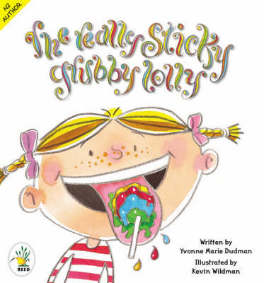 The Really Sticky Grubby Lolly by Yvonne Dudman image