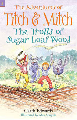 The Trolls of Sugar Loaf Wood by Garth Edwards image