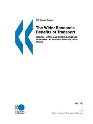 ITF Round Tables The Wider Economic Benefits of Transport by OECD Publishing image