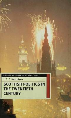 Scottish Politics in the Twentieth Century by Iain G. C. Hutchison image