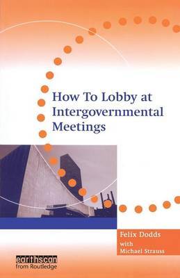How to Lobby at Intergovernmental Meetings by Michael Strauss image
