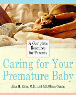 Caring for Your Premature Baby by Adam Klein image