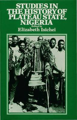 Studies in the History of the Plateau State, Nigeria image