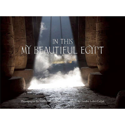 In This My Beautiful Egypt by Sandra Lehti-Culjak image