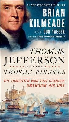 Thomas Jefferson And The Tripoli Pirates by Brian Kilmeade image