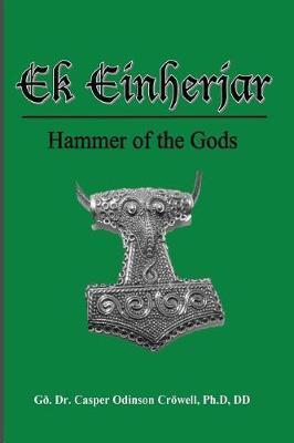 Ek Einherjar by Go F L Casper Odinson Crowell image