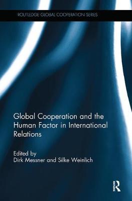 Global Cooperation and the Human Factor in International Relations image