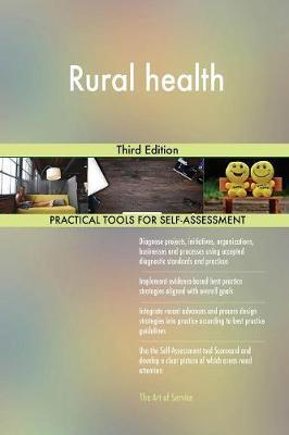 Rural Health Third Edition by Gerardus Blokdyk image