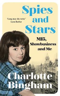 Spies and Stars on Hardback by Charlotte Bingham