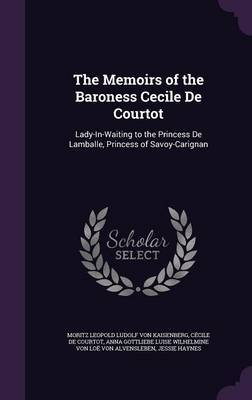 The Memoirs of the Baroness Cecile de Courtot image