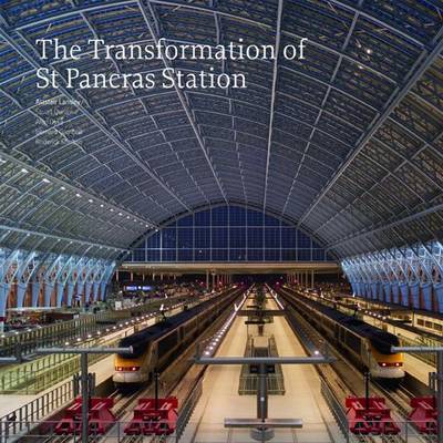 Transformation of St Pancras St on Paperback by Alastair Lansley