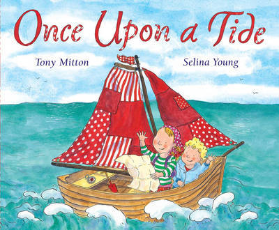 Once Upon a Tide on Paperback by Tony Mitton