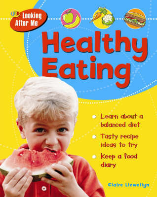 Healthy Eating by Claire Llewelyn image