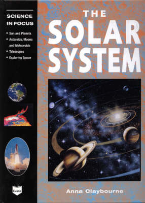 The Solar System on Hardback by Anna Claybourne