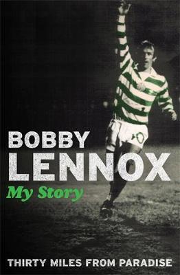Thirty Miles from Paradise by Bobby Lennox image