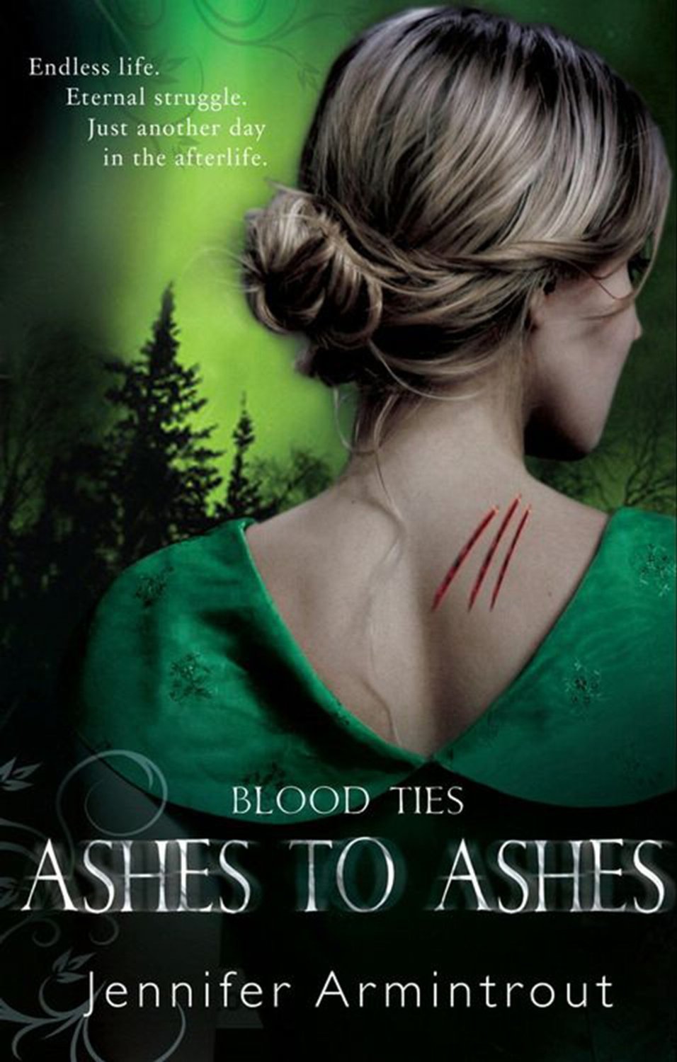 Blood Ties: Book Three: Ashes to Ashes by Jennifer Armintrout image