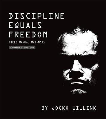 Discipline Equals Freedom by Jocko Willink image
