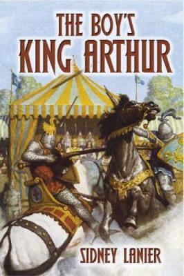 The Boy's King Arthur by Sidney Lanier image