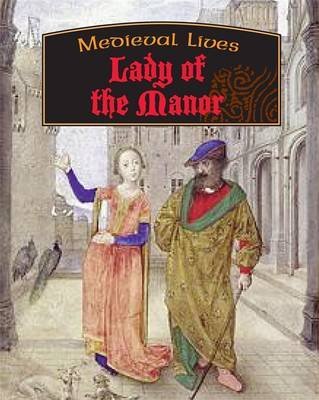 Lady of the Manor by Moira Butterfield image