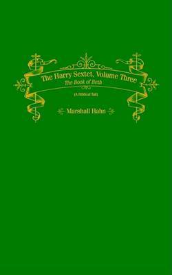 The Harry Sextet: v. 3 by Marshall Hahn