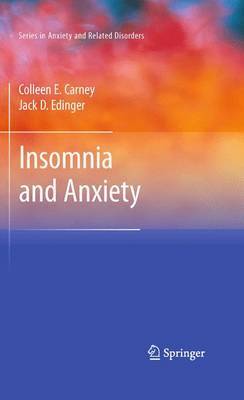 Insomnia and Anxiety by Colleen E Carney image