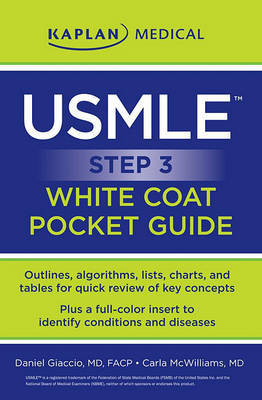 USMLE Step 3 White Coat Pocket Guide by Daniel J. Giaccio, M.D. image