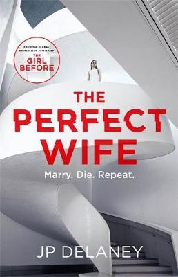 The Perfect Wife by Jp Delaney image