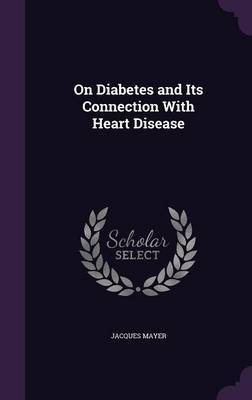 On Diabetes and Its Connection with Heart Disease image