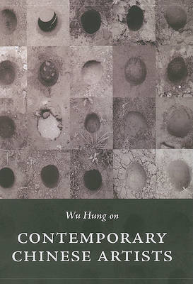 Wu Hung on Contemporary Chinese Artists by Wu Hung image