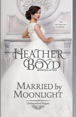 Married by Moonlight by Heather Boyd image