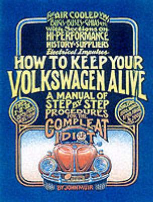 How to Keep Your Volkswagen Alive by John Muir image