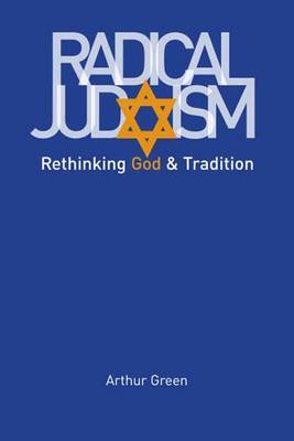 Radical Judaism by Arthur Green image