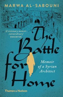 The Battle for Home by Marwa Al-Sabouni image