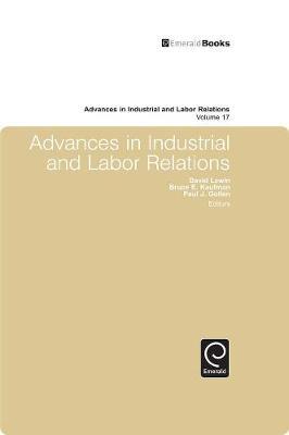 Advances in Industrial and Labor Relations on Hardback