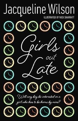 Girls Out Late by Jacqueline Wilson image