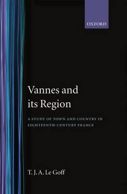 Vannes and its Region by T.J.A.Le Goff image