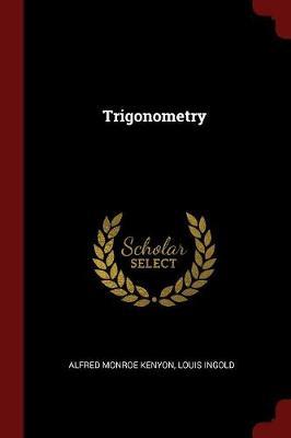 Trigonometry by Alfred Monroe Kenyon image