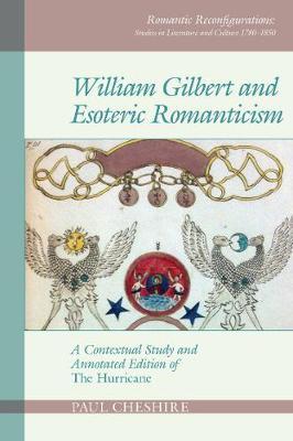 William Gilbert and Esoteric Romanticism by Paul Cheshire image