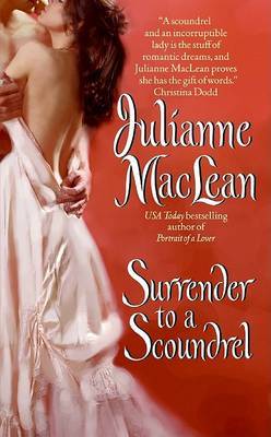 Surrender to a Scoundrel by Julianne Maclean image