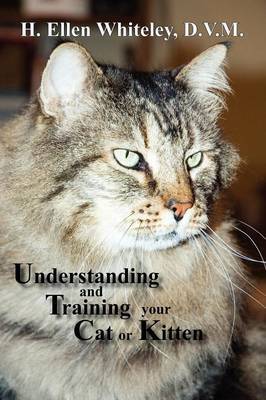 Understanding and Training Your Cat or Kitten by H. Ellen Whiteley image