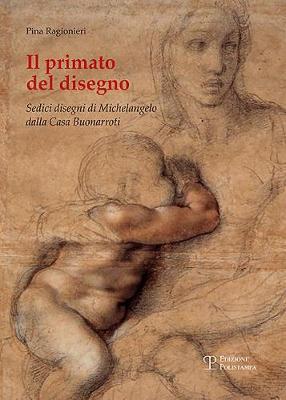 Il Primato del Disegno by Pina Ragionieri image