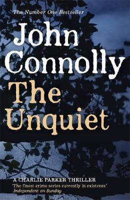 The Unquiet by John Connolly image