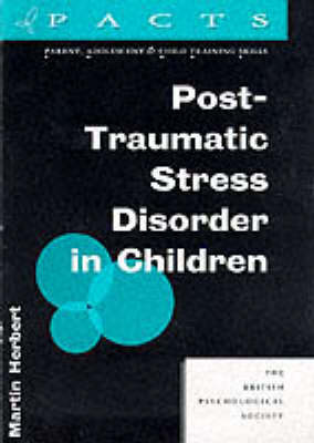 Post-Traumatic Stress Disorder in Children by Martin Herbert image